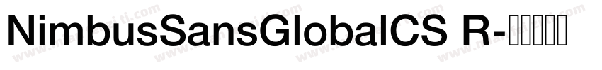 NimbusSansGlobalCS R字体转换